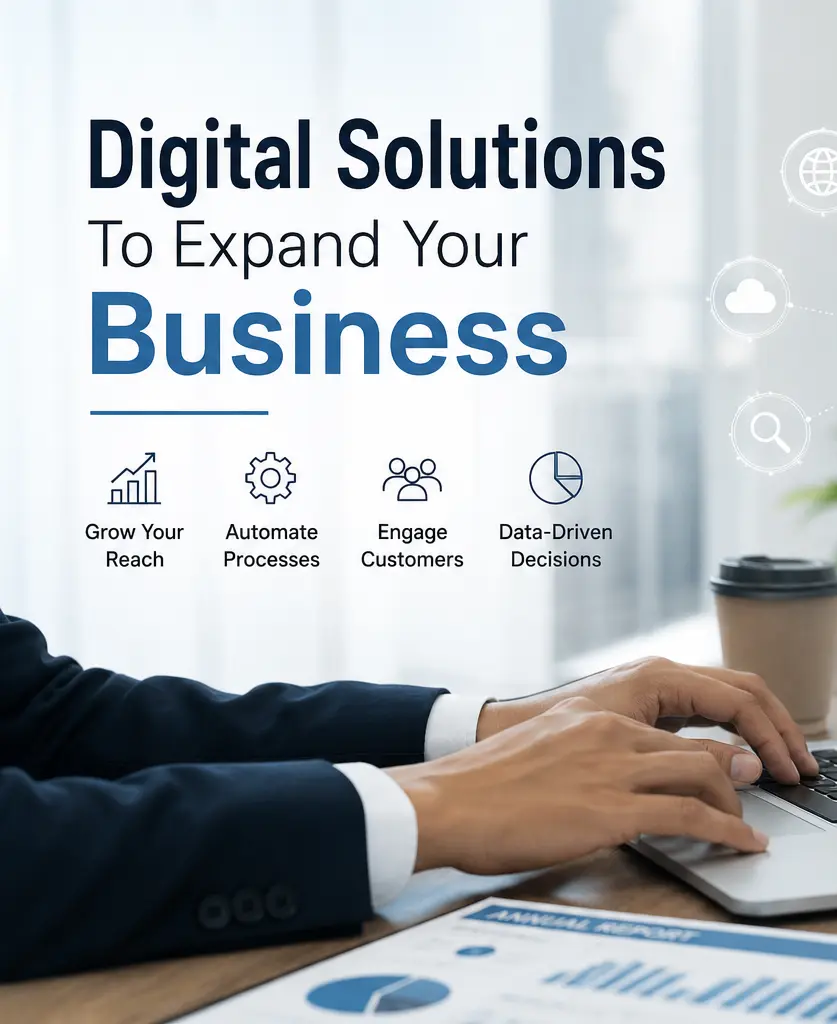 A professional typing on a laptop below the text Digital Solutions To Expand Your Business, featuring icons for growth and automation.